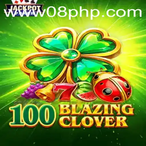 Exploring the Enchanting World of 100BlazingClover: A Journey into Gaming Bliss