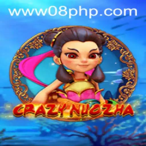 Explore the World of CrazyNuoZha: A Thrilling Adventure with 08PHP.COM