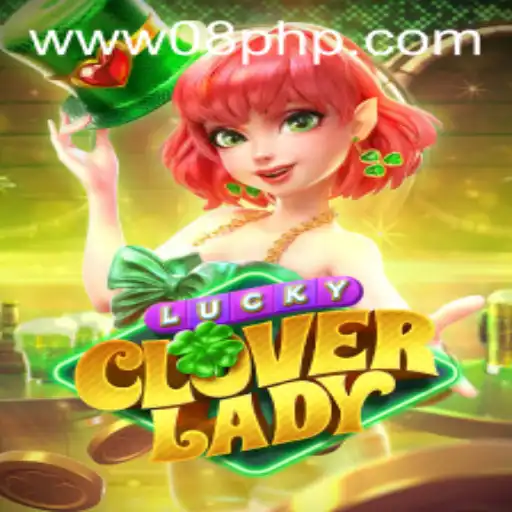 Discover the Exciting World of LuckyCloverLady at 08PHP.COM