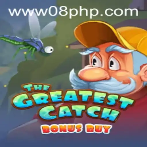Exploring TheGreatestCatchBonusBuy: An Engaging Gaming Experience with 08PHP.COM